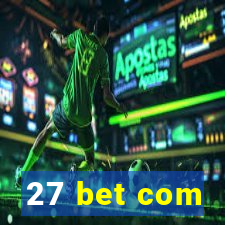 27 bet com
